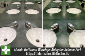 Refurbishing 12 Marble Bathroom Worktops at Abingdon Science Park